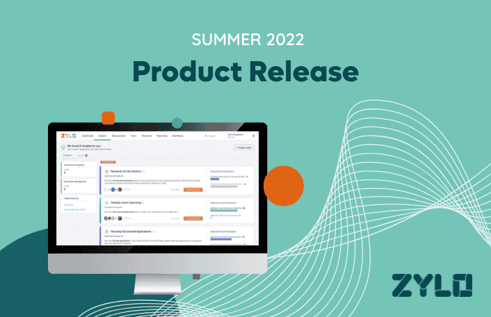 Zylo Summer 2022 Product Release