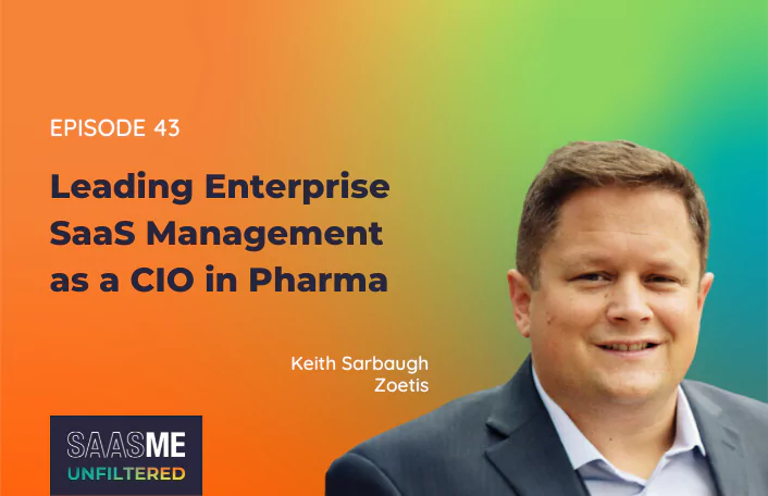 SaaS management pharma with keith sarbaugh