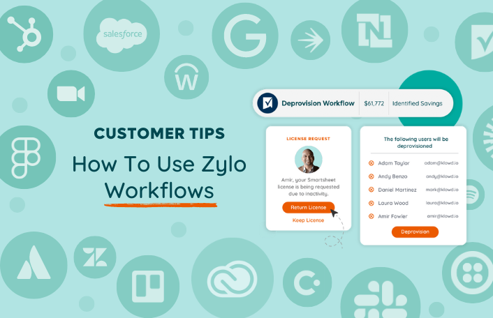 Zylo Tips: Using Workflows to Reclaim Unused Licenses