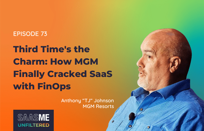 TJ Johnson: FinOps SaaS at MGM Resorts International