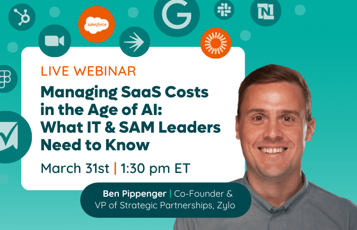 Webinar: Managing SaaS Costs in the Age of AI: What IT & SAM Leaders Need to Know